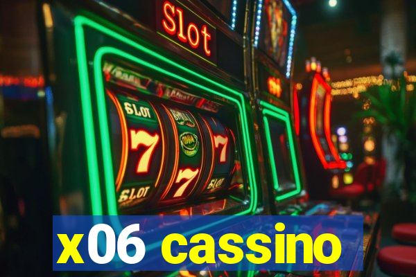 x06 cassino